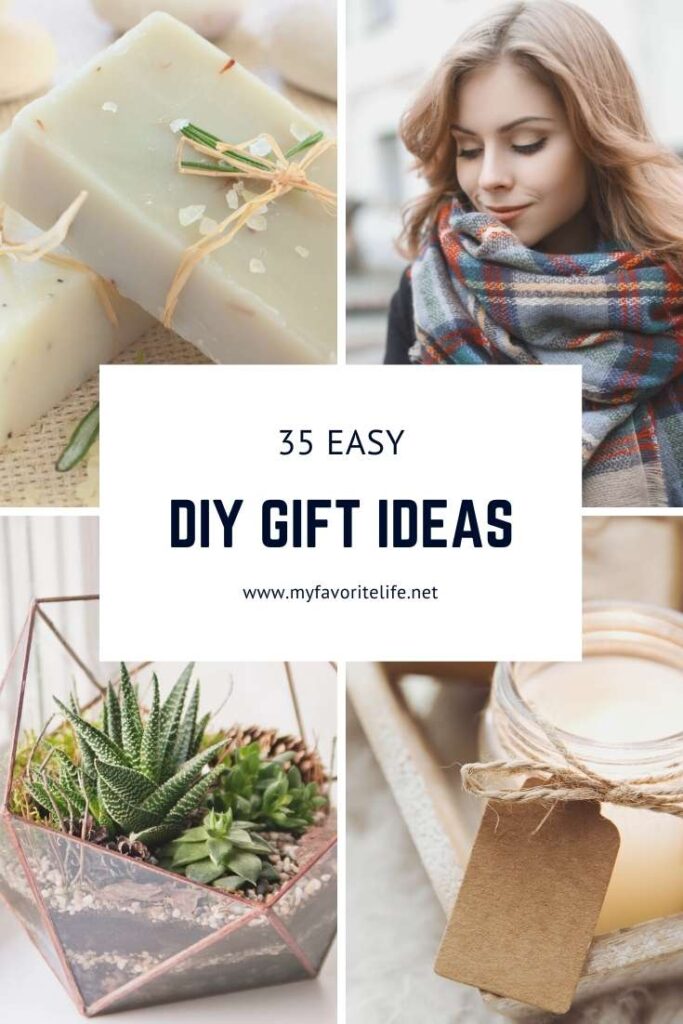 4 photo collage, soap, succulents, candle, and scarf. Easy DIY Gift Ideas